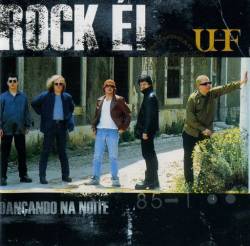 UHF : Rock É! Dançando Na Noite